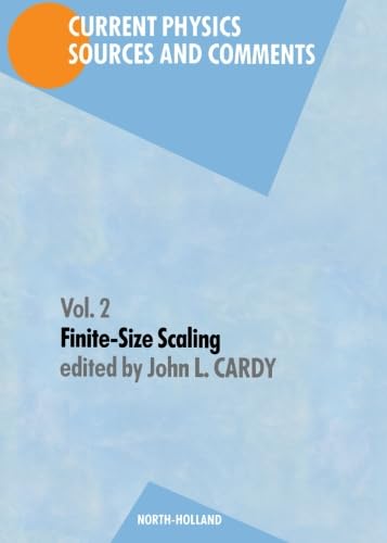Finite-Size Scaling (Current Physics, Sources and Comments, Vol 2) von North Holland
